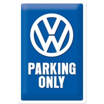 Placa metalica - Volkswagen Parking only M - 20x30 cm